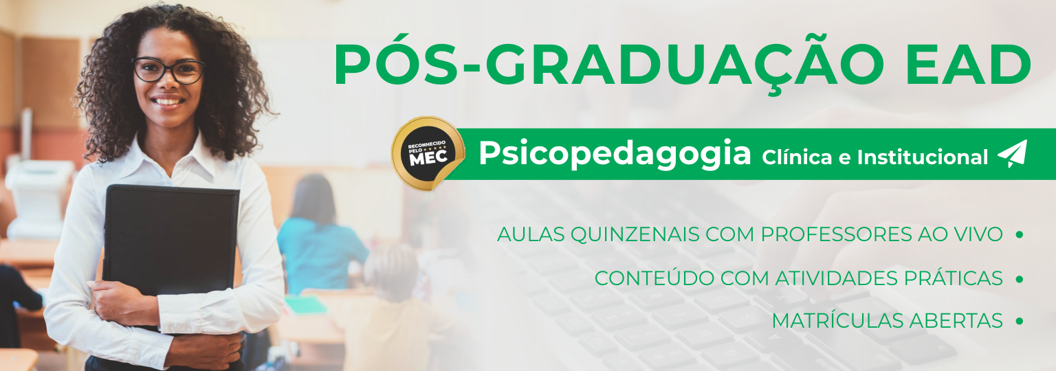 Pós-Graduação em Psicopedagogia